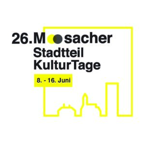 Eröffnung 26. StadtteilKulturTage Moosach @ Vor dem Pelkovenschlössl